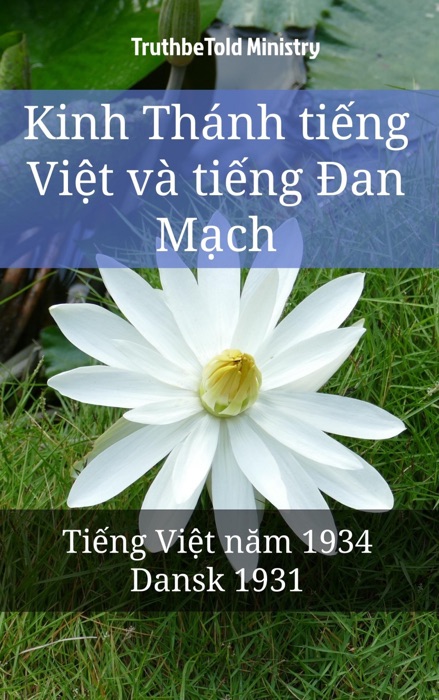 Kinh Thánh tiếng Việt và tiếng Đan Mạch