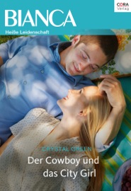 Der Cowboy und das City Girl