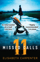 Elisabeth Carpenter - 11 Missed Calls artwork