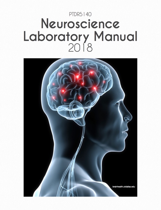 Neuroscience Laboratory Manual - 2018