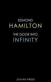 The Door Into Infinity - Edmond Hamilton by  Edmond Hamilton PDF Download