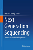 Next Generation Sequencing - Lee-Jun C. Wong