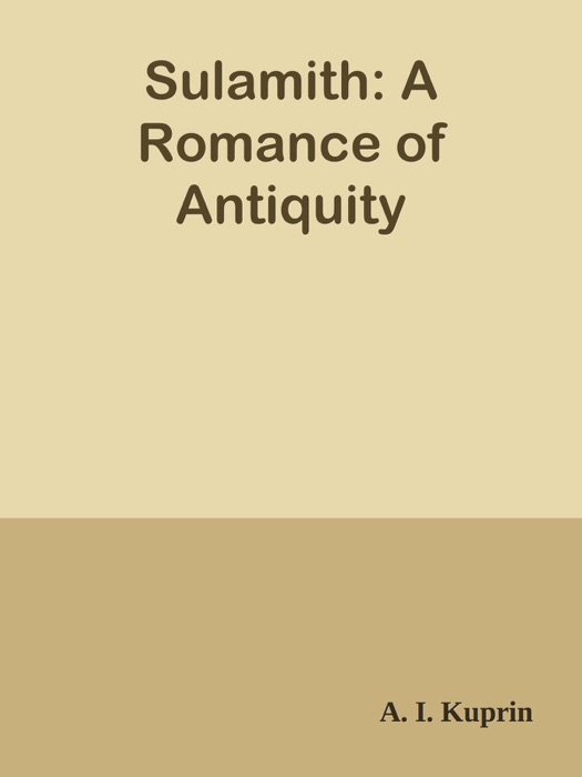 Sulamith: A Romance of Antiquity