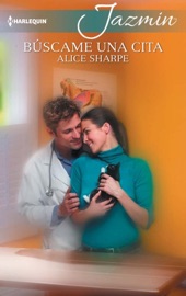 Búscame una cita - Alice Sharpe by  Alice Sharpe PDF Download