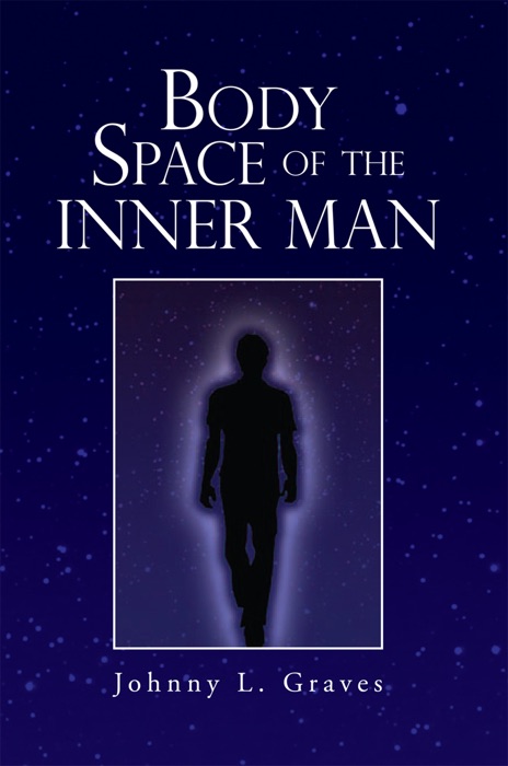 Body Space of the Inner Man