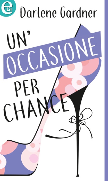 Un'occasione per Chance (eLit)