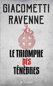 Le Triomphe des Ténèbres - Eric Giacometti & Jacques Ravenne