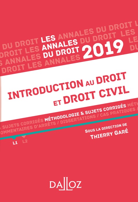 Annales Introduction au droit et droit civil 2019. Méthodologie & sujets corrigés