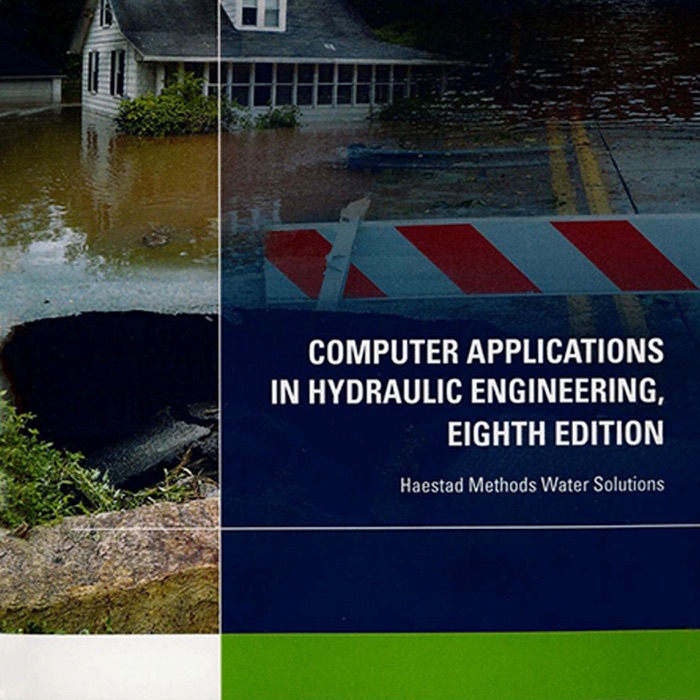 Computer Application in Hydraulic Engineering, 8th Edition