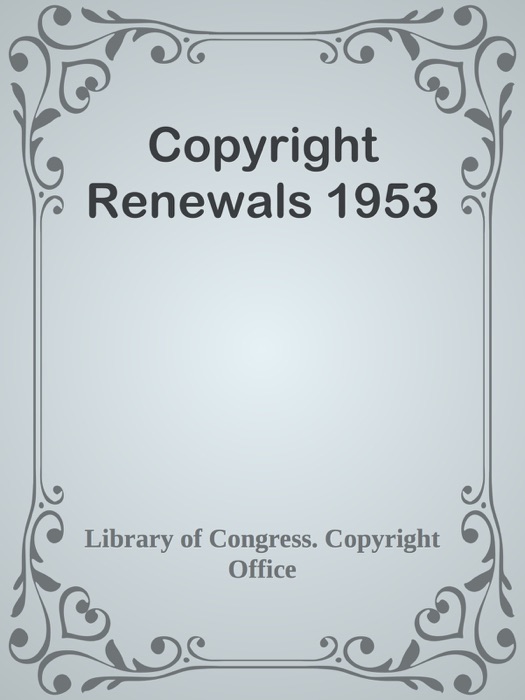 Copyright Renewals 1953