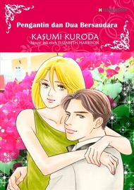 Pengantin Dan Dua Bersaudara(Indonesian Version) - Kasumi Kuroda by  Kasumi Kuroda PDF Download