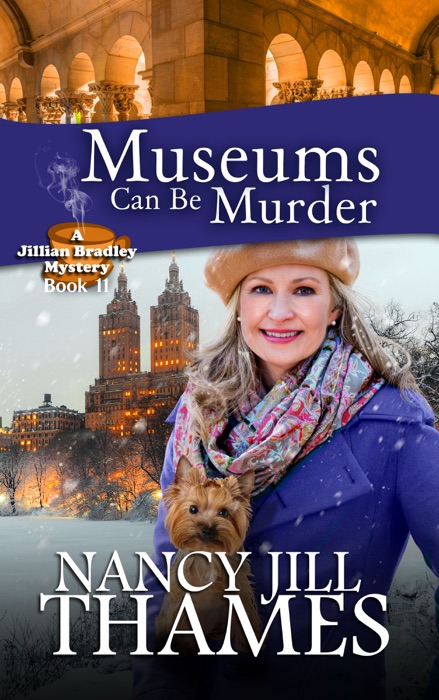 Museums Can Be Murder Book 11 (Jillian Bradley Mysteries Series Book 11)