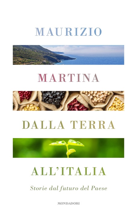 Dalla terra all'Italia