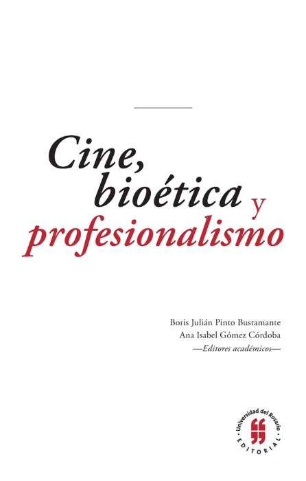 Cine, bioética y profesionalismo