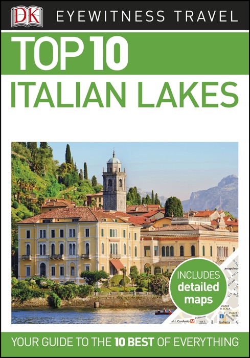 DK Eyewitness Top 10 Italian Lakes