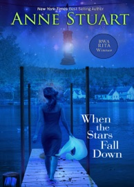 When the Stars Fall Down - Anne Stuart by  Anne Stuart PDF Download
