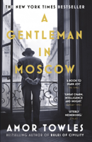 Amor Towles - A Gentleman in Moscow artwork