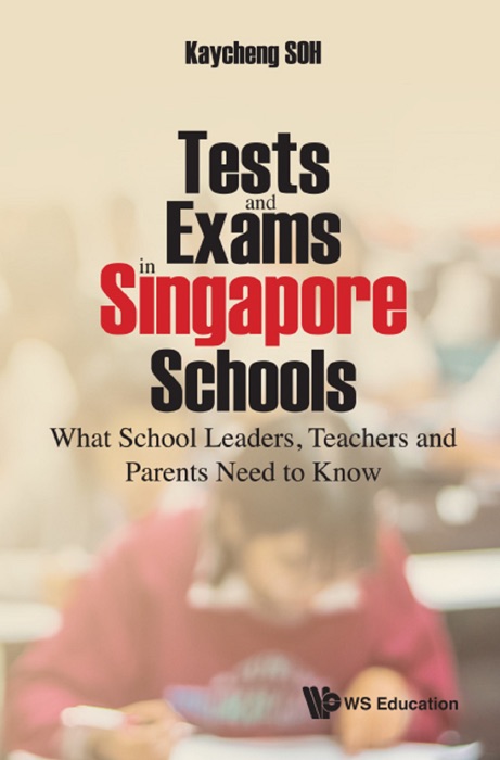 Tests and Exams in Singapore Schools