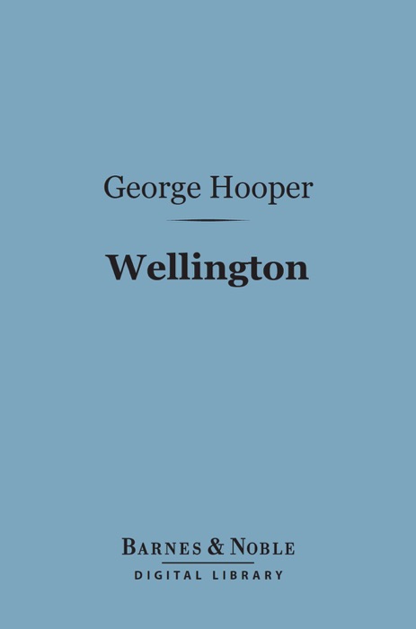 Wellington (Barnes & Noble Digital Library)