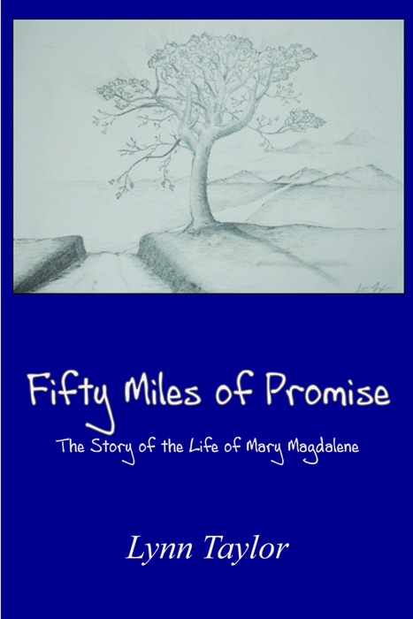 Fifty Miles of Promise