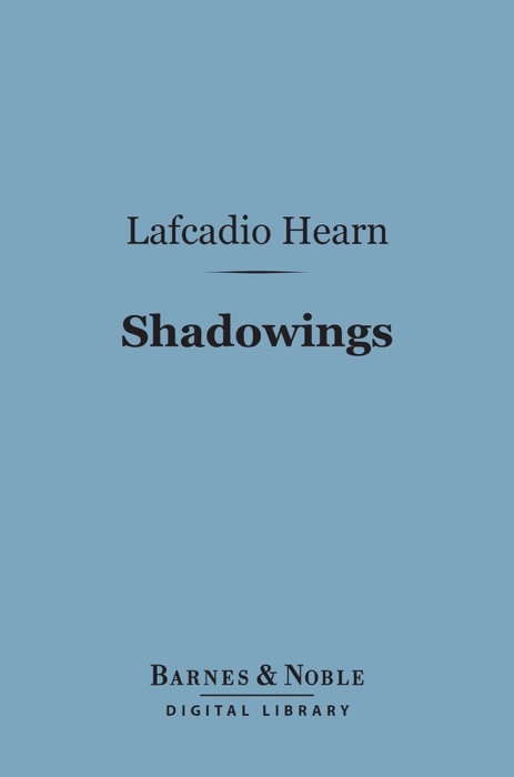 Shadowings (Barnes & Noble Digital Library)