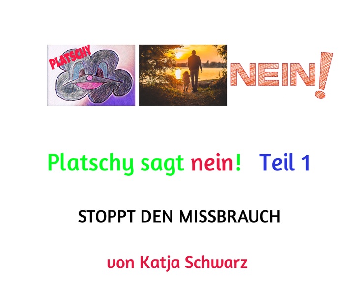 Stoppt den Missbrauch - Platschy sagt NEIN  -   Teil 1