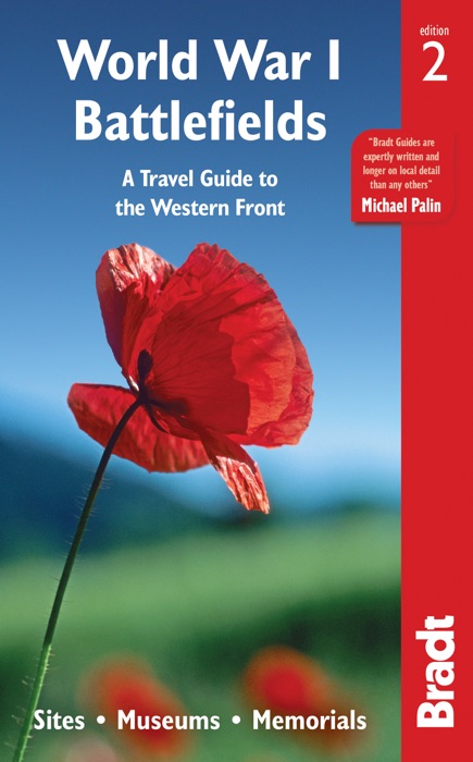 World War I Battlefields: A Travel Guide to the Western Front