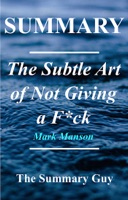 The Subtle Art of Not Giving a F*ck