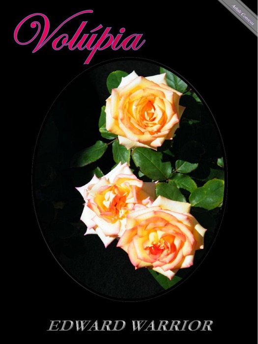 Volúpia - O beijo na boca, A mordida no lábio, A língua penetrante, O desejo ardente. (Portuguese)
