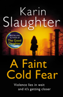 Karin Slaughter - A Faint Cold Fear artwork