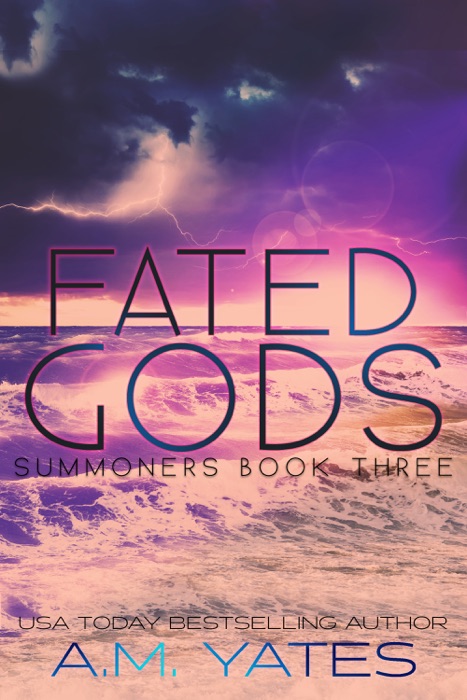 Fated Gods (Summoners Book Three)