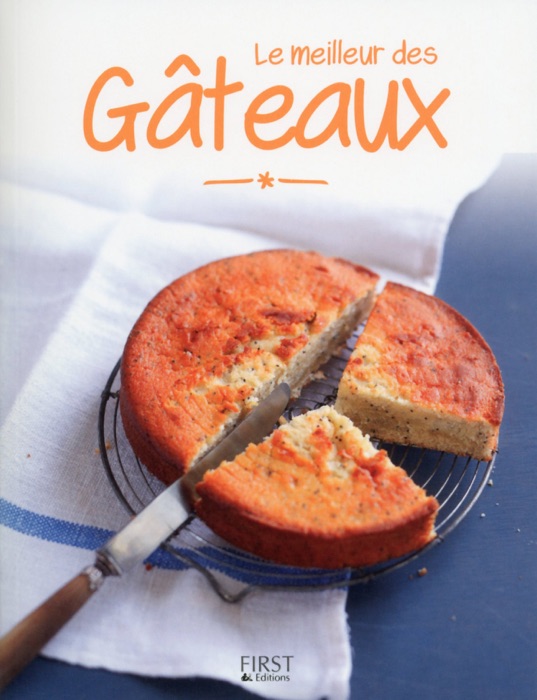 Download ~ Le Meilleur des gâteaux # by Various Authors ~ eBook PDF ...