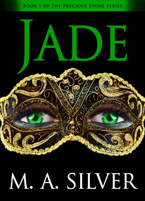 Jade Book One of the Precious Stone Series