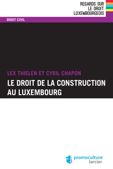 Le droit de la construction au Luxembourg