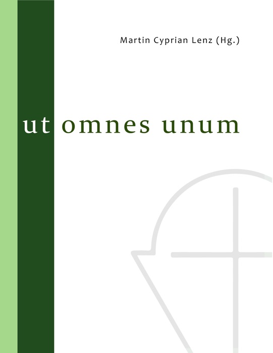 Ut omnes unum