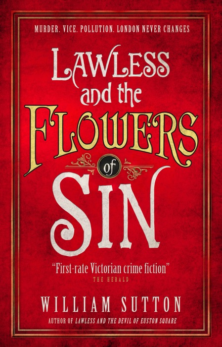 Lawless and the Flowers of Sin