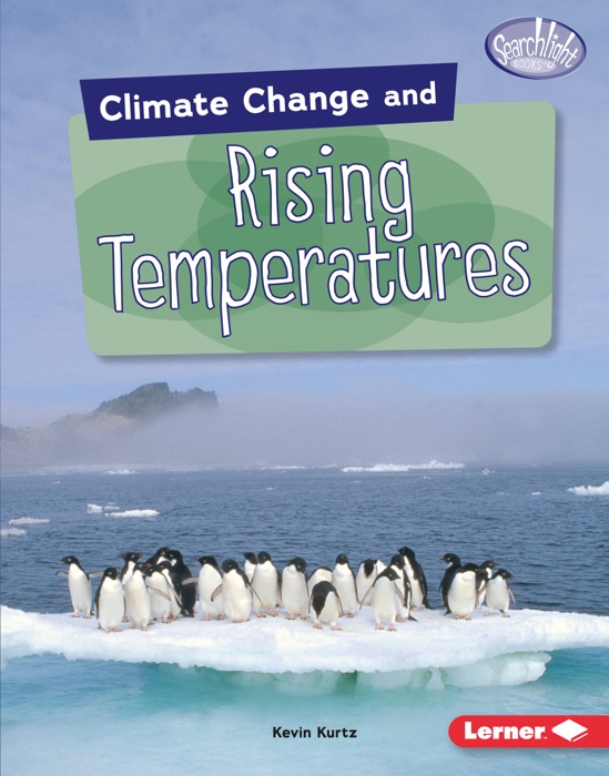 Climate Change and Rising Temperatures