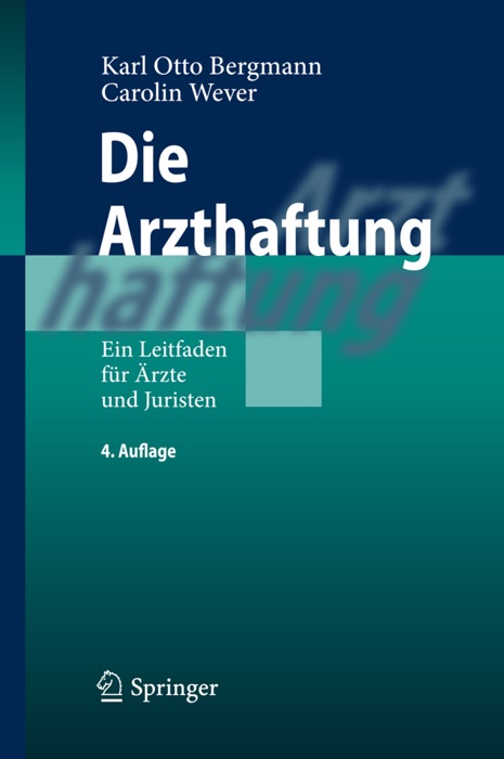 Die Arzthaftung