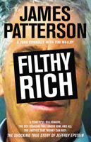 James Patterson, John Connolly & Tim Malloy - Filthy Rich artwork