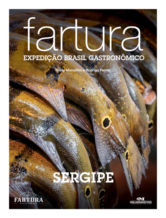 Fartura: Expedição Sergipe