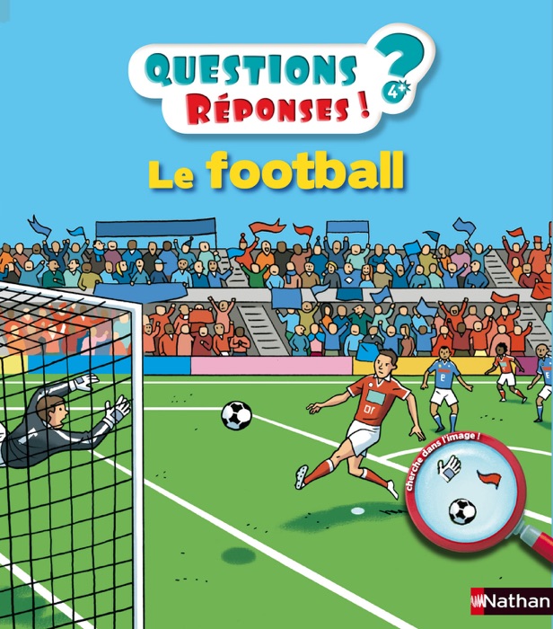 Le football - Questions/Réponses - doc dès 5 ans