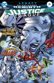 Justice League (2016-2018) #29 - Bryan Hitch, Fernando Pasarin & Oclair Albert by  Bryan Hitch, Fernando Pasarin & Oclair Albert PDF Download
