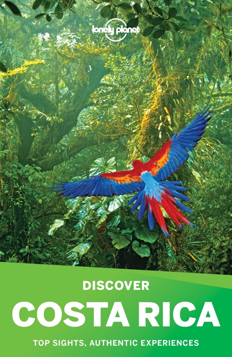 Discover Costa Rica Travel Guide