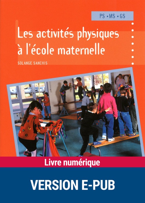 Les activités physiques à l'école maternelle