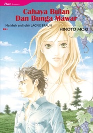 Cahaya Bulan Dan Bunga Mawar(Malay Version) - Hinoto Mori by  Hinoto Mori PDF Download