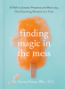 Steven Fonso - Finding Magic in the Mess artwork