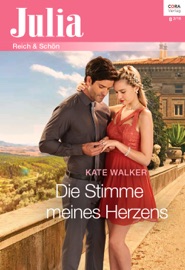 Die Stimme meines Herzens - Kate Walker by  Kate Walker PDF Download