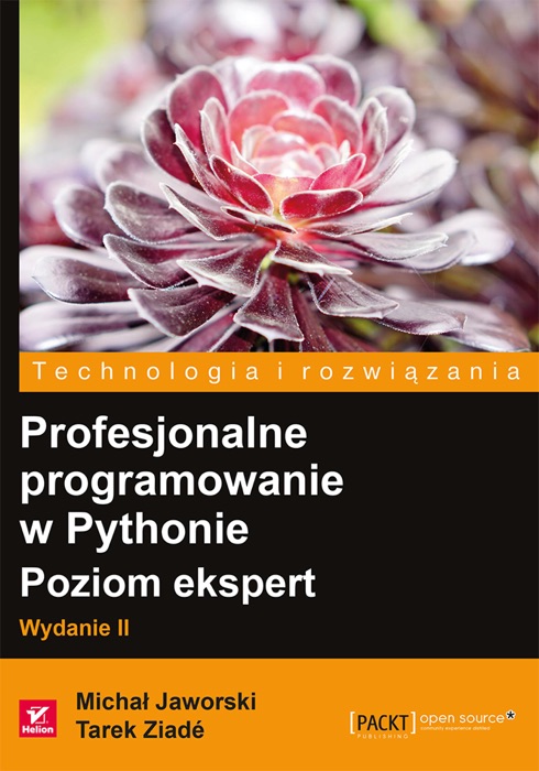 Profesjonalne programowanie w Pythonie. Poziom ekspert. Wydanie II