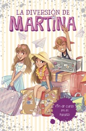 Download Fin de curso en el paraíso (La diversión de Martina 4)