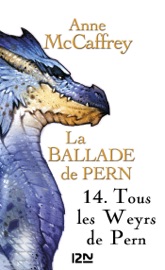 La Ballade de Pern - Tome 14